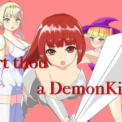 Art Thou a Demon King