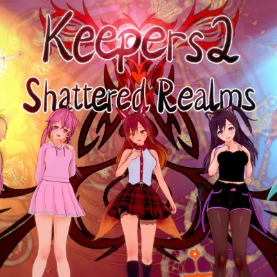 Keepers 2: Shattered Realms (v0.2.3-Ch.3)