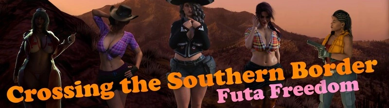 Crossing the Southern Border: Futa Freedom 2